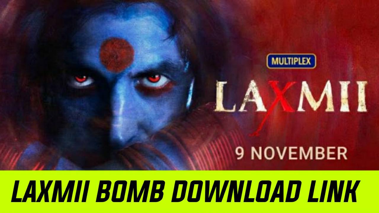 laxmii bomb movie download